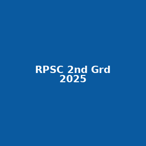 RPSC 2nd Grade Admit Card 2025 out at rpsc.rajasthan.gov.in: check steps to download and more